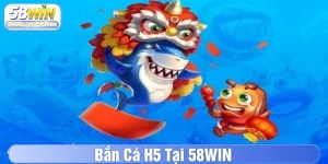 Bắn cá H5