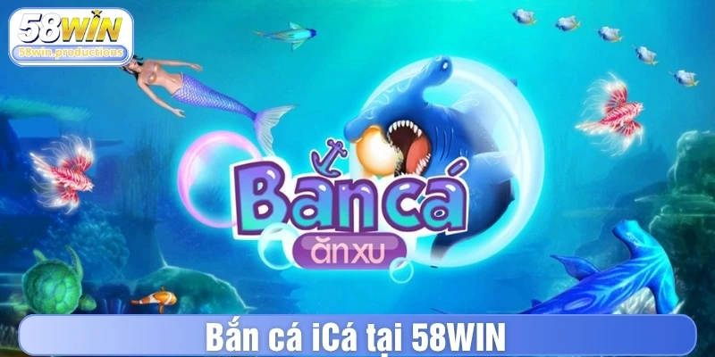 Bắn cá iCá