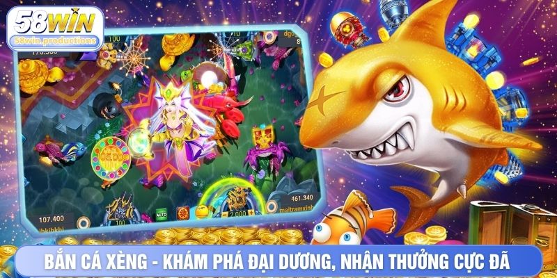 Bắn Cá Xèng