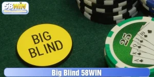 Big blind