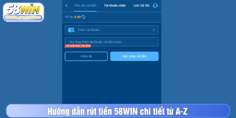 Hướng dẫn rút tiền 58WIN chi tiết từ A-Z