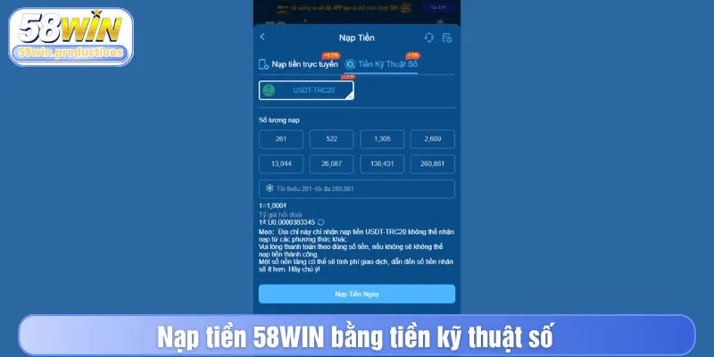 Nạp tiền 58WIN bằng tiền kỹ thuật số