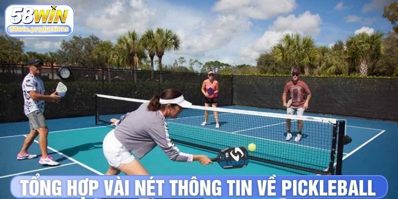 Pickleball là môn gì thông tin