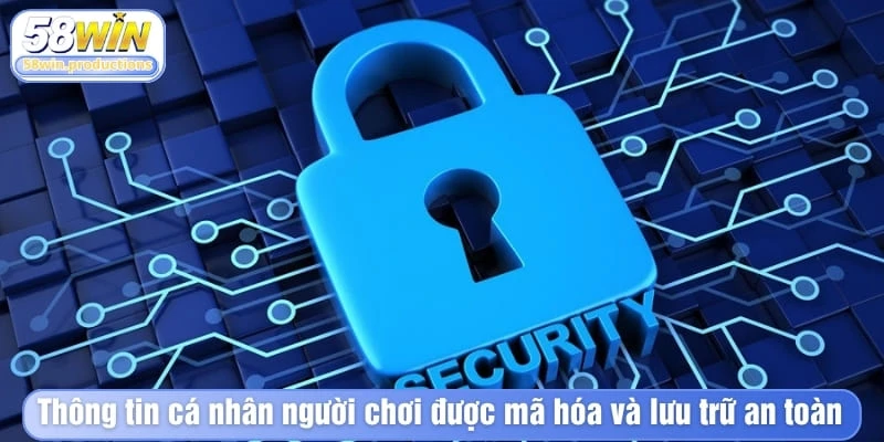Thông tin cá nhân người chơi được mã hóa và lưu trữ an toàn
