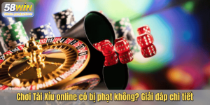 Chơi Tài Xỉu online có bị phạt không? Giải đáp chi tiết