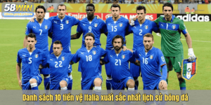 Danh sách 10 tiền vệ Italia xuất sắc nhất lịch sử bóng đá