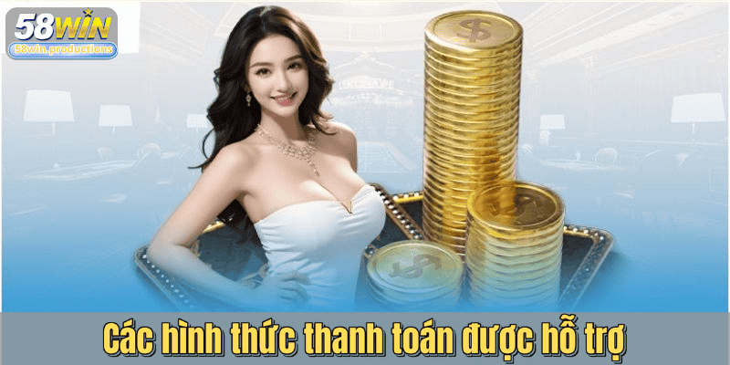 Các hình thức thanh toán được hỗ trợ