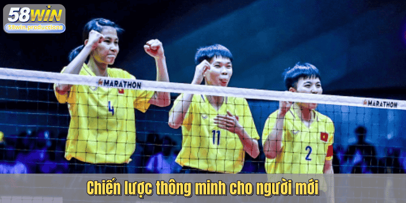 Chiến lược thông minh cho người mới