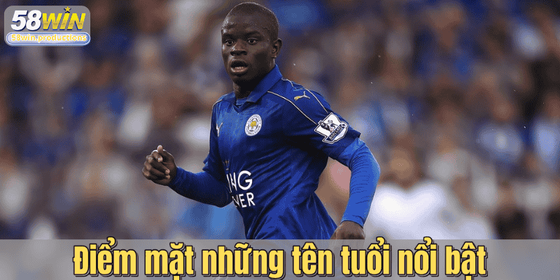 Điểm mặt những tên tuổi nổi bật