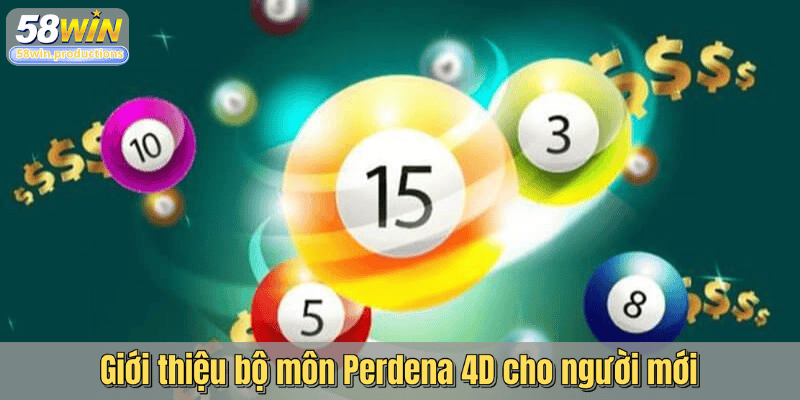 Giới thiệu bộ môn Perdena 4D cho người mới