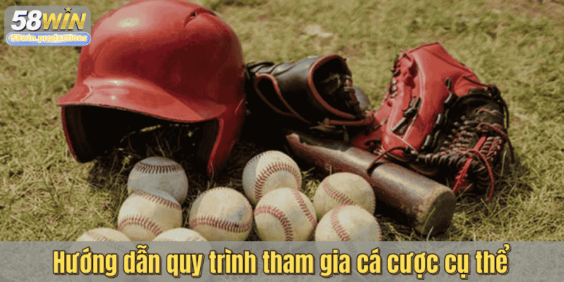 Hướng dẫn quy trình tham gia cá cược cụ thể