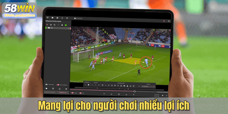 Mang lợi cho người chơi nhiều lợi ích