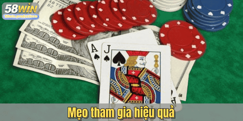 Mẹo tham gia hiệu quả