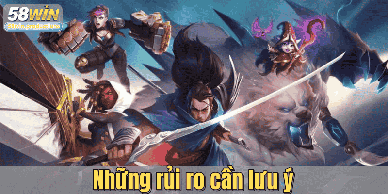 Những rủi ro cần lưu ý