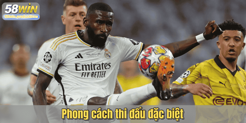 Phong cách thi đấu đặc biệt