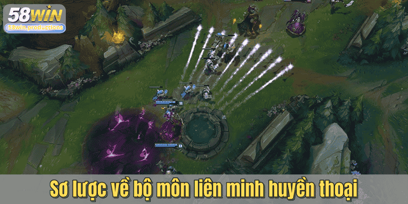 Sơ lược về bộ môn liên minh huyền thoại