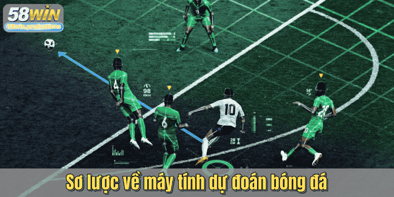 Sơ lược về máy tính dự đoán bóng đá