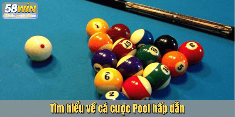 Tìm hiểu về cá cược Pool hấp dẫn