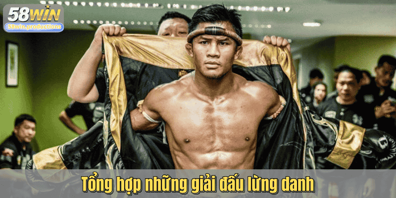 Tổng hợp những giải đấu lừng danh