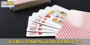 Tú Lơ Khơ Là Gì? Khám Phá Luật Chơi Và Bí Quyết Từ A – Z