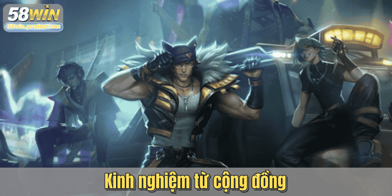 Kinh nghiệm từ cộng đồng