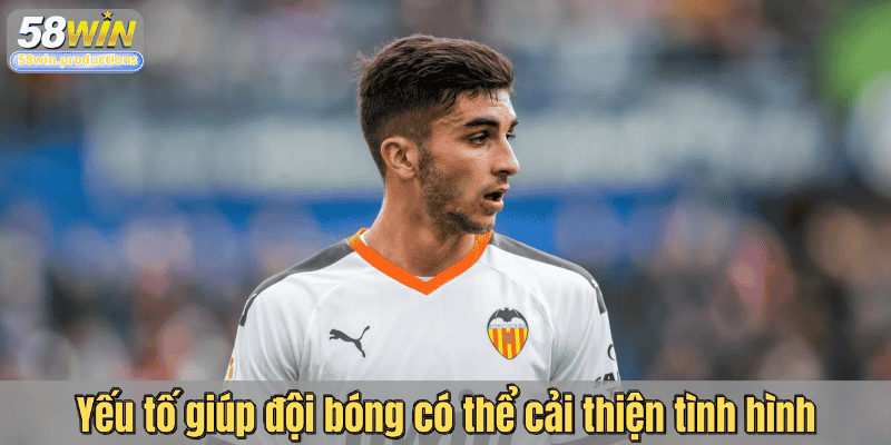 Yếu tố giúp đội bóng có thể cải thiện tình hình